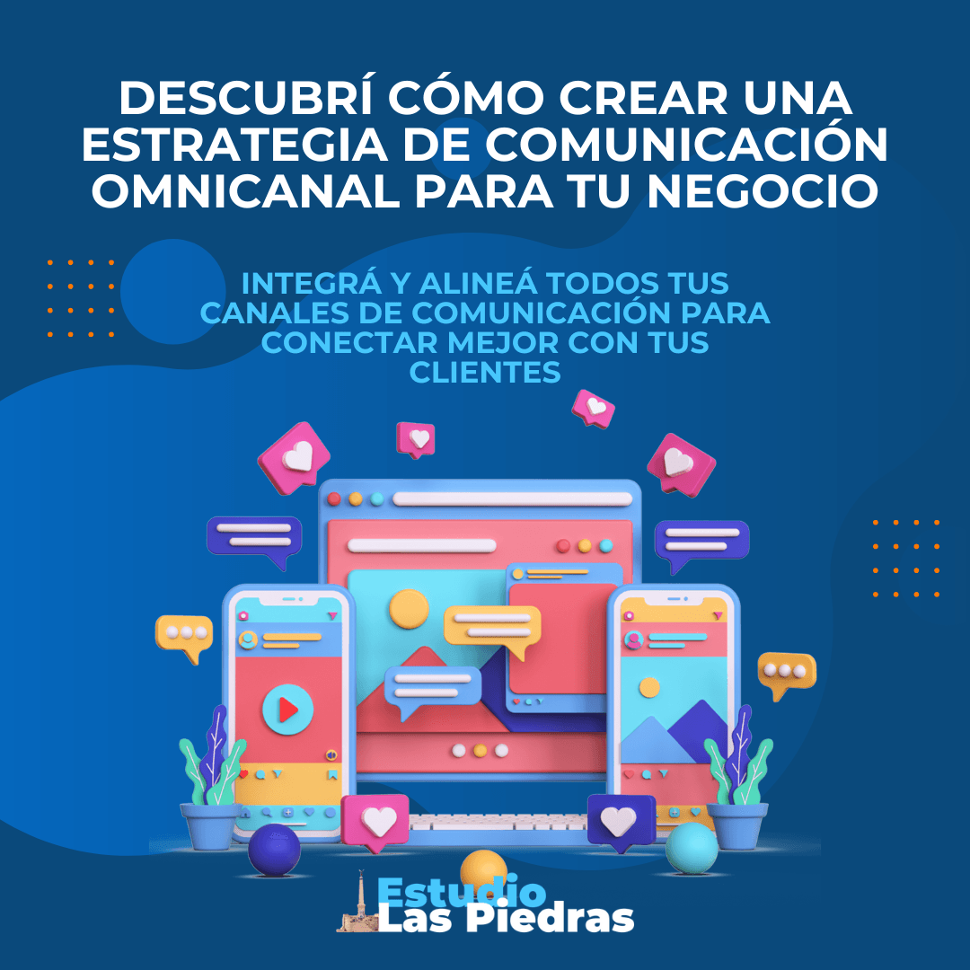 Estrategia omnicanal para mejorar ventas con Estudio Las Piedras